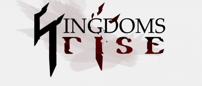 Kingdoms Rise Slices and Dices its Way to Steam!
